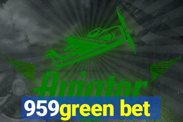 959green bet